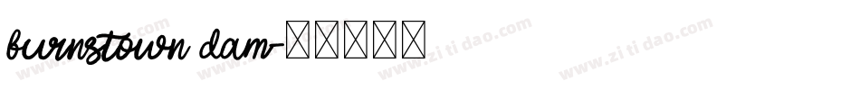 burnstown dam字体转换